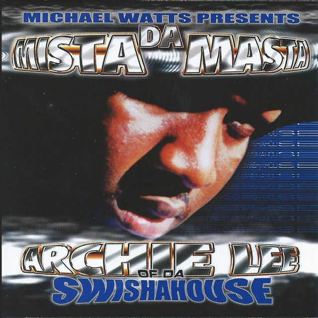 Da Mista Masta (Swishahouse Remix) album cover