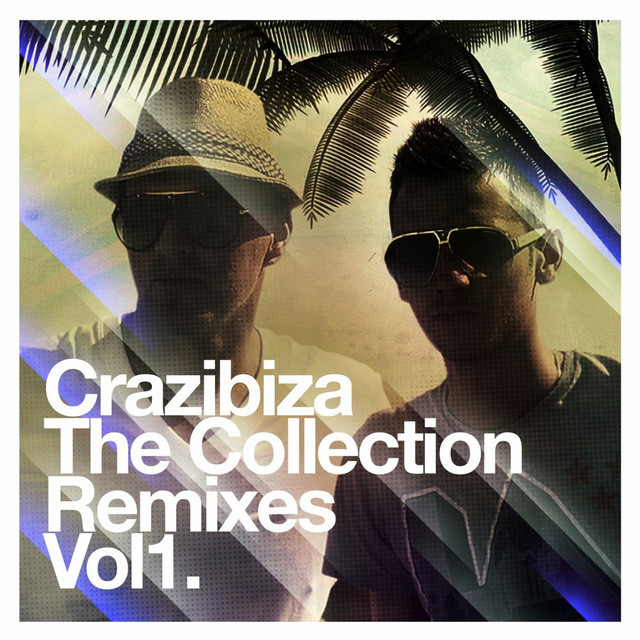 Crazibiza - The Remixes, Vol.1 album cover