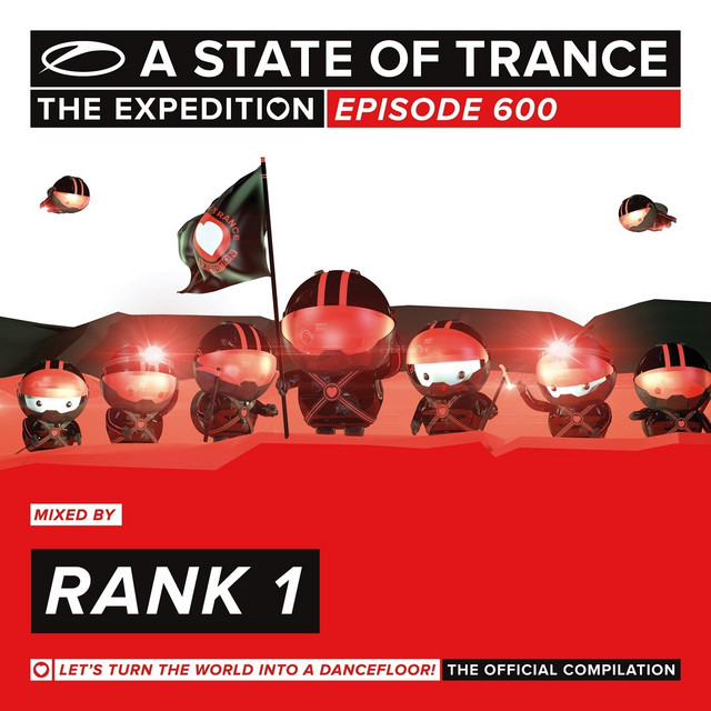 A State Of Trance 600 - The Expedition (Mixed by Rank 1) album cover