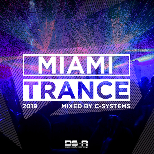 Miami Trance 2019, Mixed by C-Systems album cover