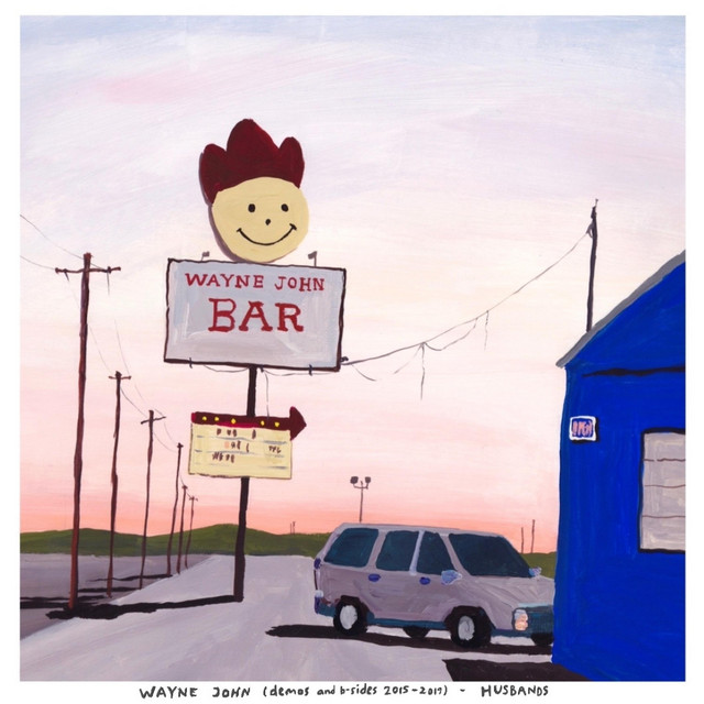 Wayne John (Demos and Outtakes: 2015 - 2019) album cover