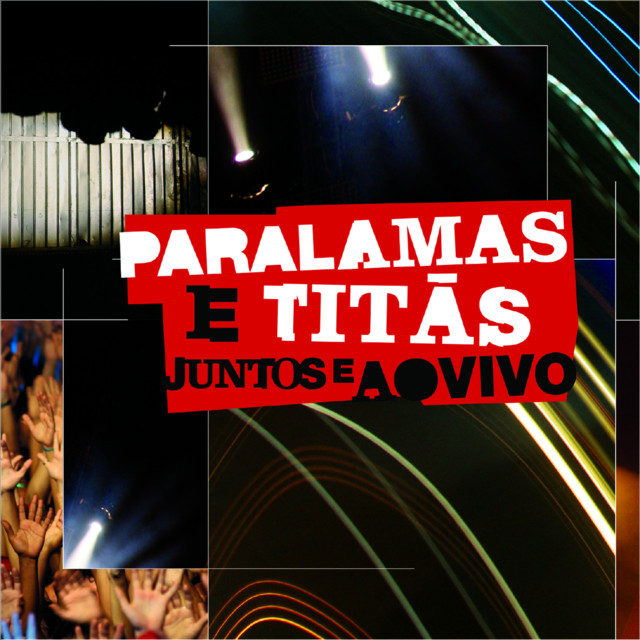 Paralamas E Titãs Juntos E Ao Vivo (Ao Vivo Na Marina Da Glória, Rio de Janeiro, RJ, Brazil / 2008) album cover