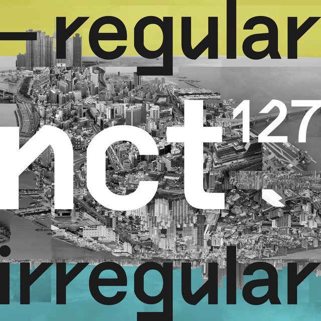 NCT #127 Regular-Irregular - The 1st Album album cover