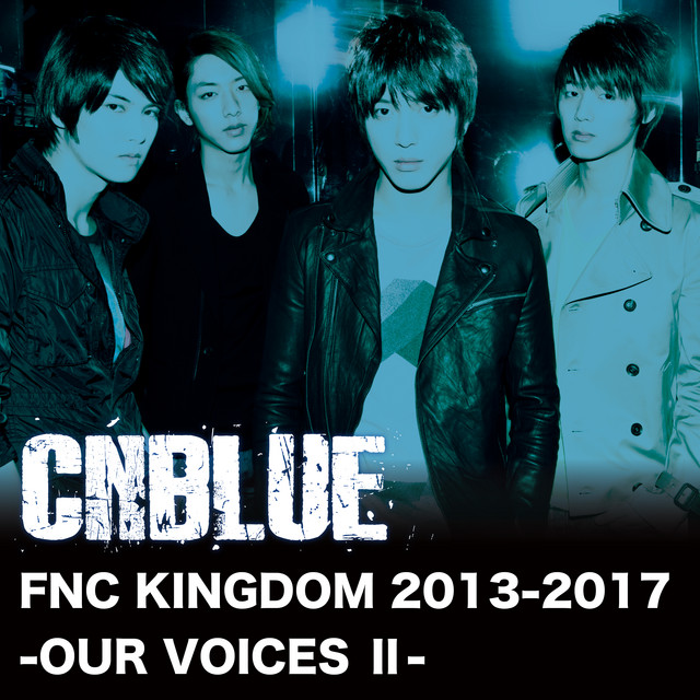 Live-FNC KINGDOM 2013-2017 -OUR VOICES II- album cover
