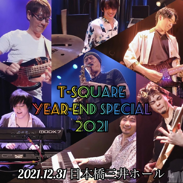 “T-SQUARE YEAR-END SPECIAL 2021”@日本橋三井ホール (Live) album cover
