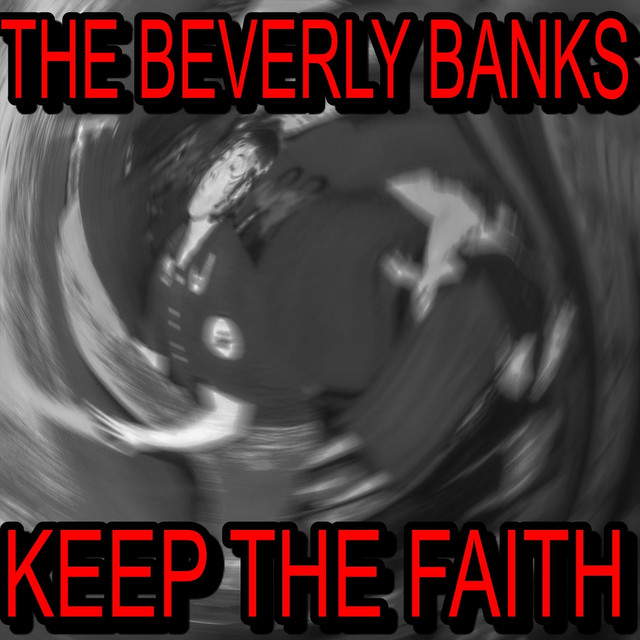 The Beverly Banks: Keep the Faith album cover