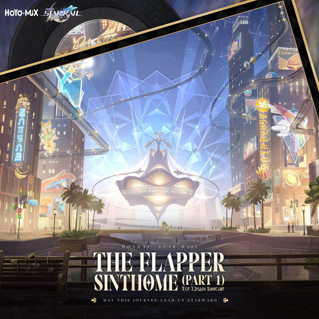 Honkai: Star Rail - The Flapper Sinthome (Part 1) [Original Game Soundtrack] album cover