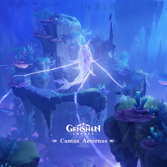 Genshin Impact - Cantus Aeternus (Original Game Soundtrack) album cover