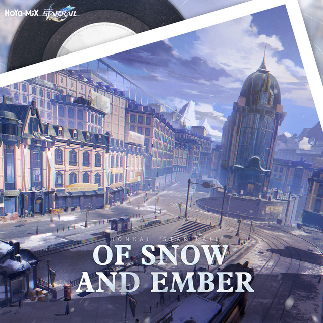 Honkai: Star Rail - Of Snow and Ember (Original Game Soundtrack) album cover