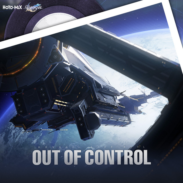 Honkai: Star Rail - Out of Control (Original Game Soundtrack) album cover