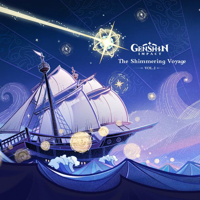 Genshin Impact - The Shimmering Voyage, Vol. 2 (Original Game Soundtrack) album cover