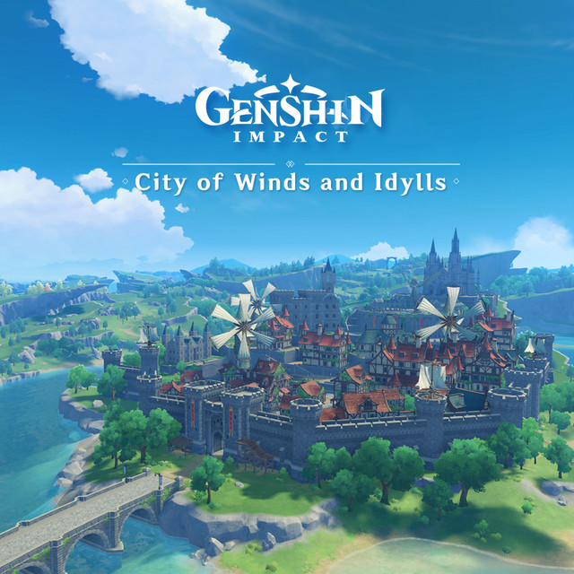 Genshin Impact - City of Winds and Idylls (Original Game Soundtrack) album cover