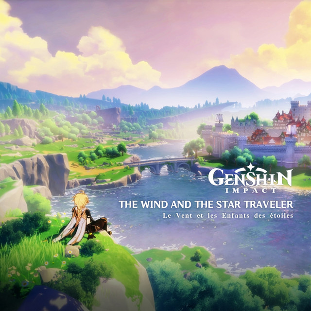 Genshin Impact - The Wind and the Star Traveler (Original Game Soundtrack) album cover