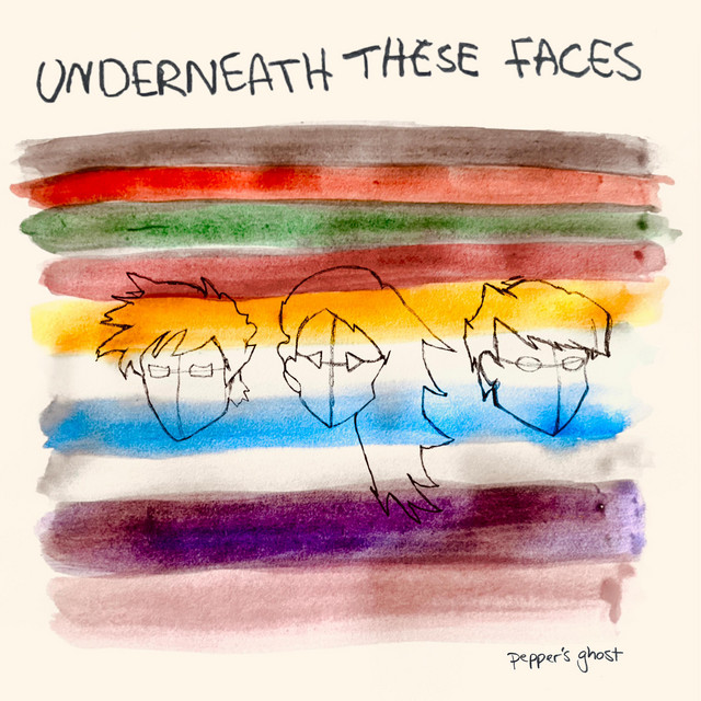 Underneath These Faces album cover