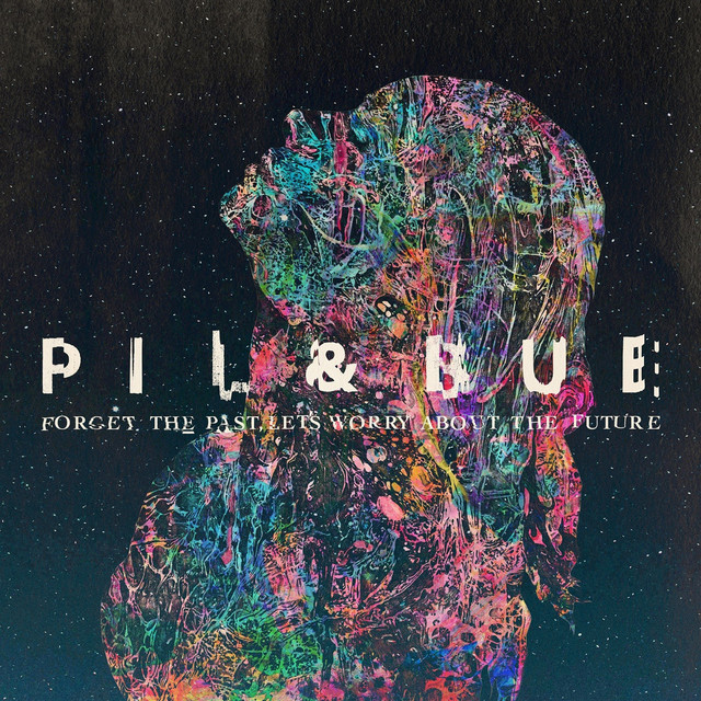 Forget the Past, Let's Worry About the Future album cover