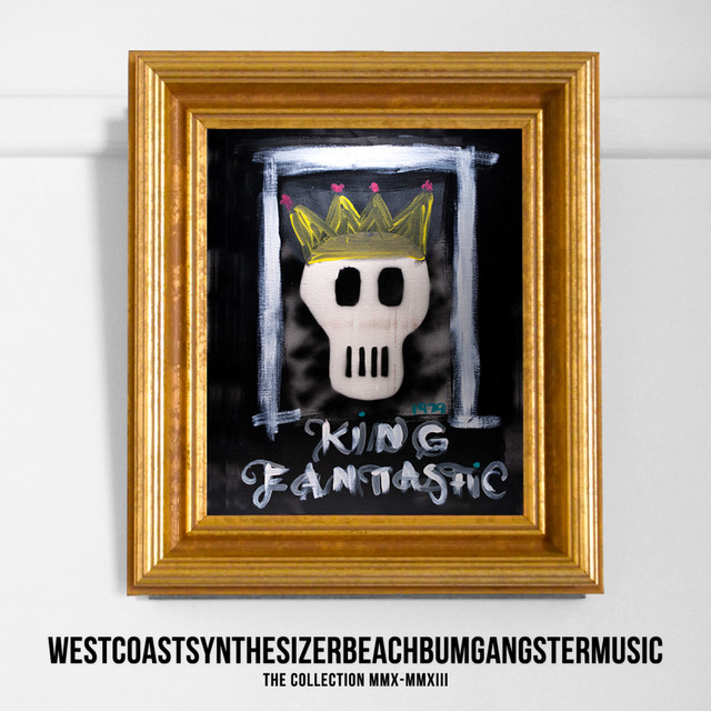 Westcoastsynthesizerbeachbumgangstermusic (The Collection MMX-MMXIII) album cover