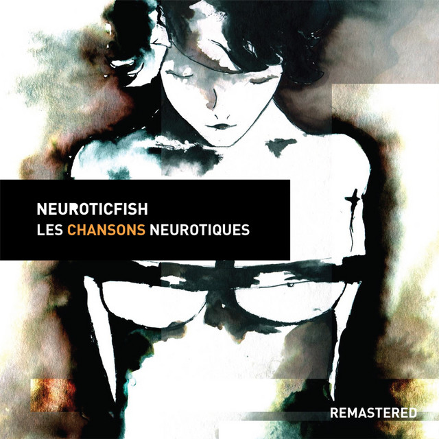 Les Chansons Neurotiques (2018 Remastered Version) album cover