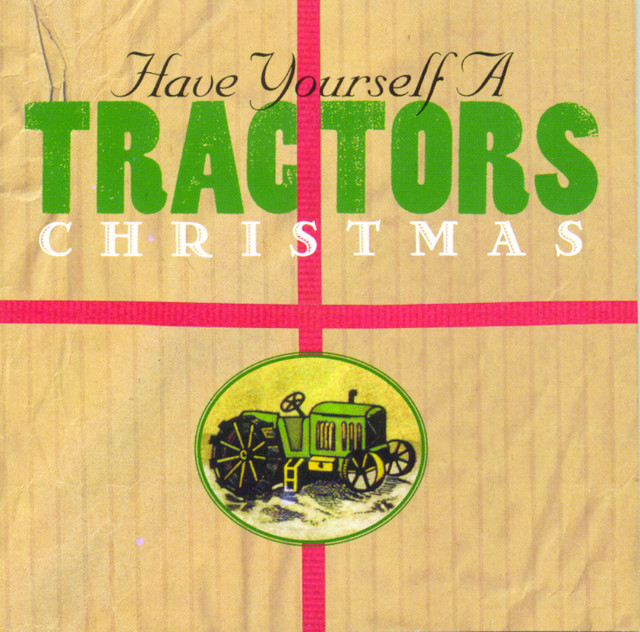 Have Yourself A Tractors Christmas album cover