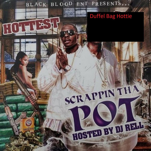 Scrappin' Tha Pot, Pt. 1 album cover