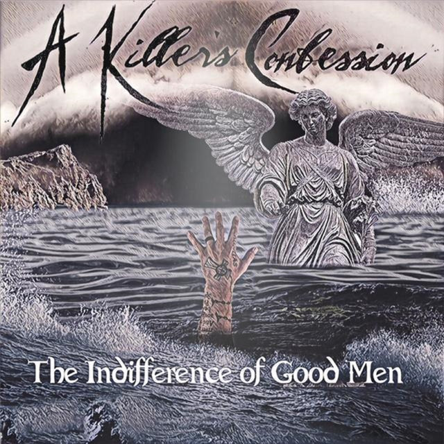 The Indifference of Good Men album cover