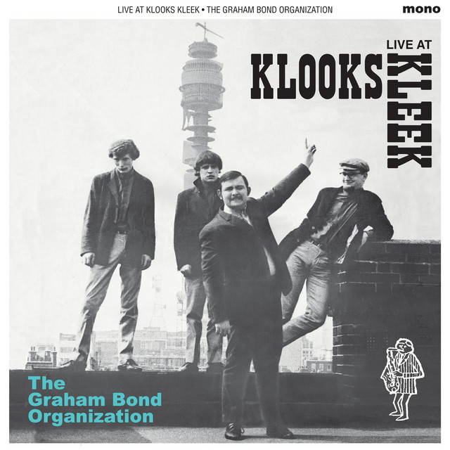 Live At Klooks Kleek '64 (Live at Klook's Kleek Club, London, 15th October 1964) album cover