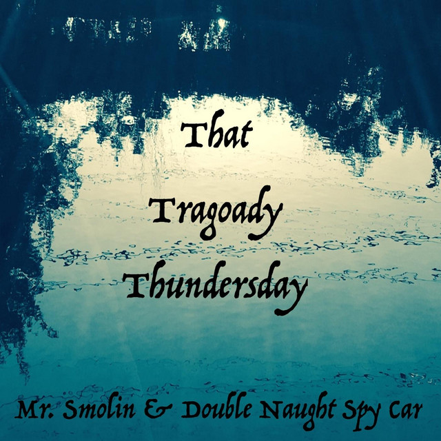 That Tragoady Thundersday album cover
