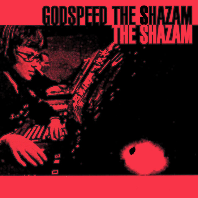 Godspeed the Shazam album cover