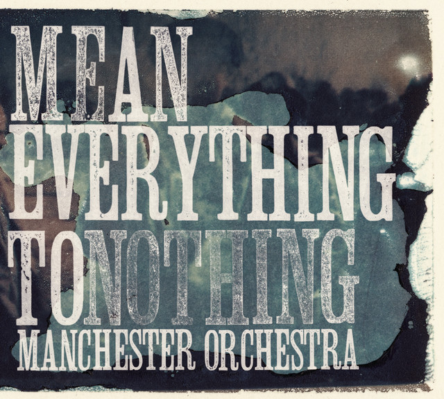 Mean Everything To Nothing album cover