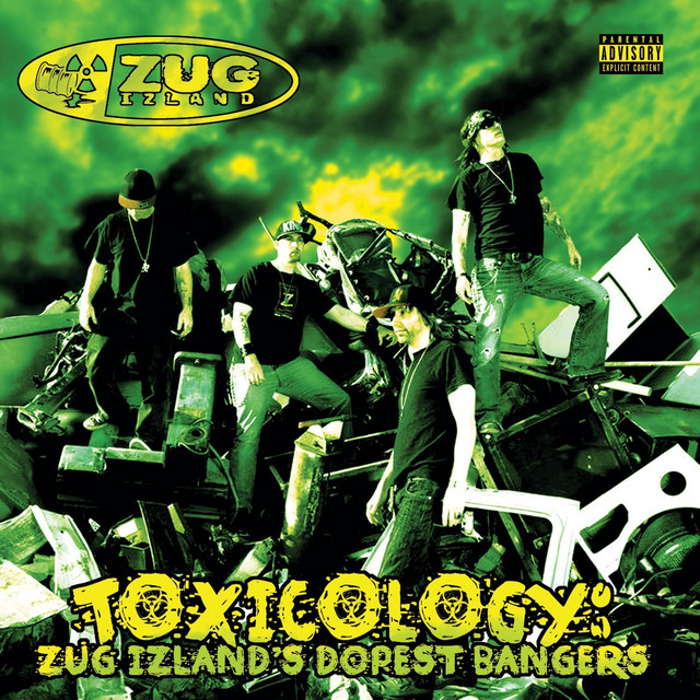 Toxicology: Zug Izlands Dopest Bangers album cover