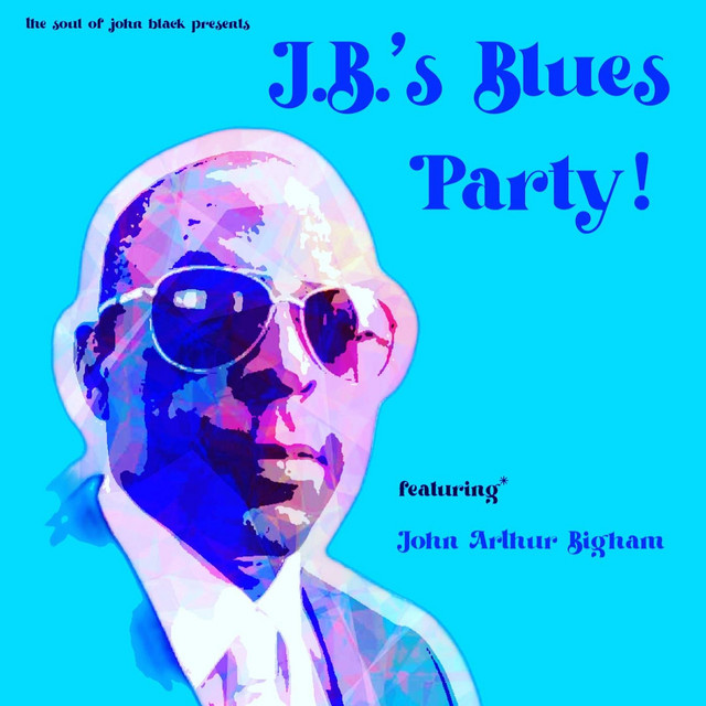 J.B.'S Blues Party! album cover