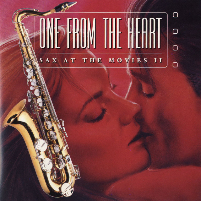 One From The Heart: Sax At The Movies II album cover