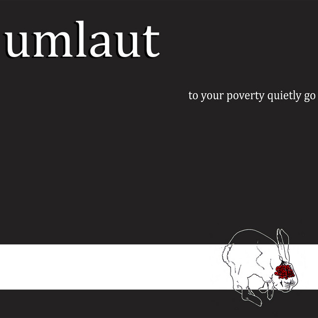 To Your Poverty Quietly Go album cover