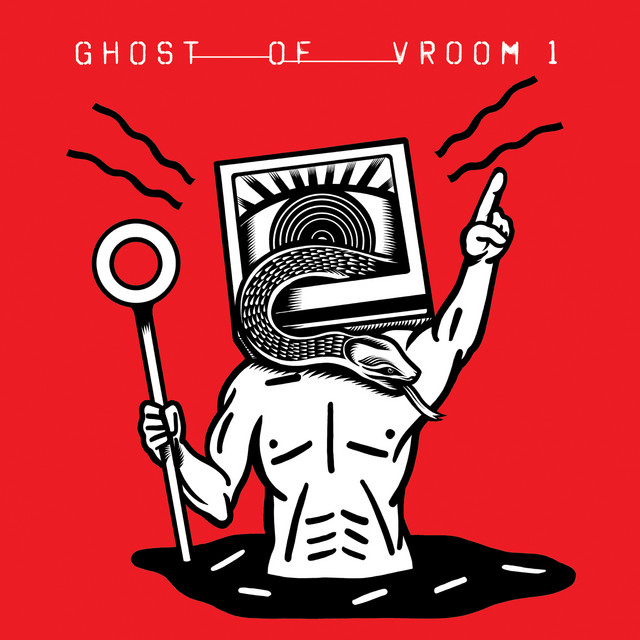 Ghost of Vroom 1 album cover