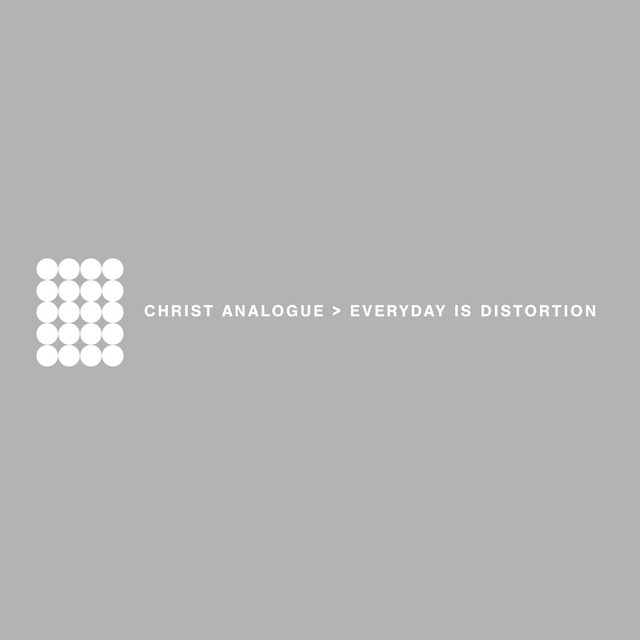 Everyday Is Distortion album cover