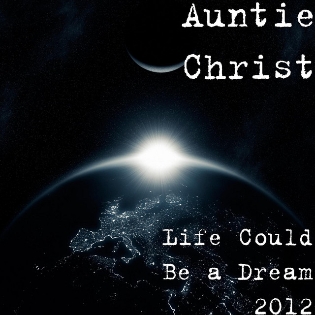 Life Could Be a Dream 2012 album cover