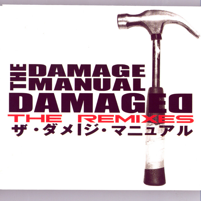 Damaged: The Remixes album cover