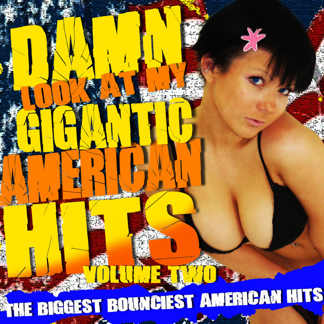 Damn! Look At My Gigantic American Hits! Vol.2 album cover