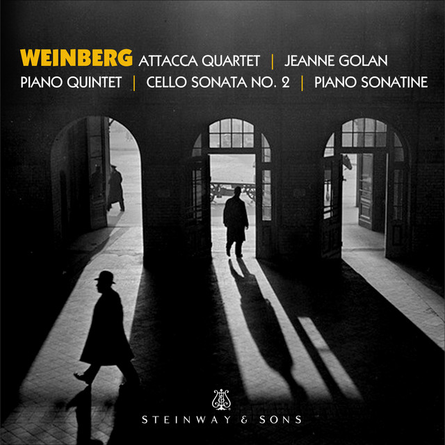Weinberg: Piano Quintet, Piano Sonatina & Cello Sonata No. 2 album cover