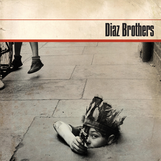 Diaz Brothers album cover