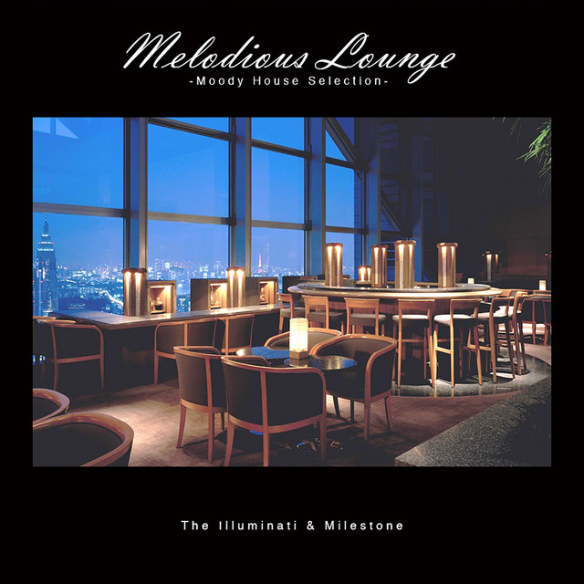 Melodious Lounge -Moody House Selection- album cover