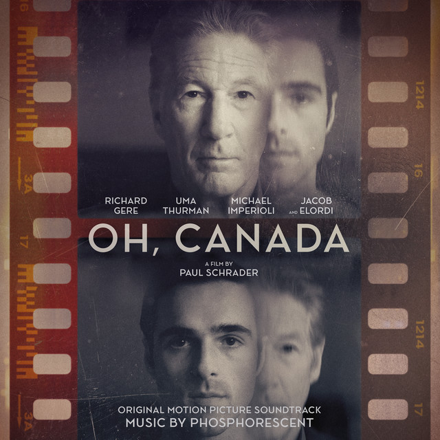 Oh, Canada (Original Motion Picture Soundtrack) album cover