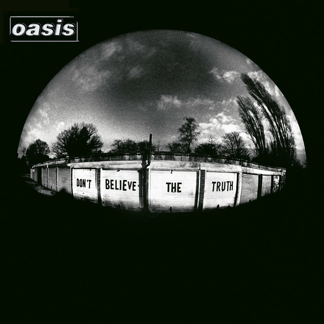 Don't Believe The Truth album cover