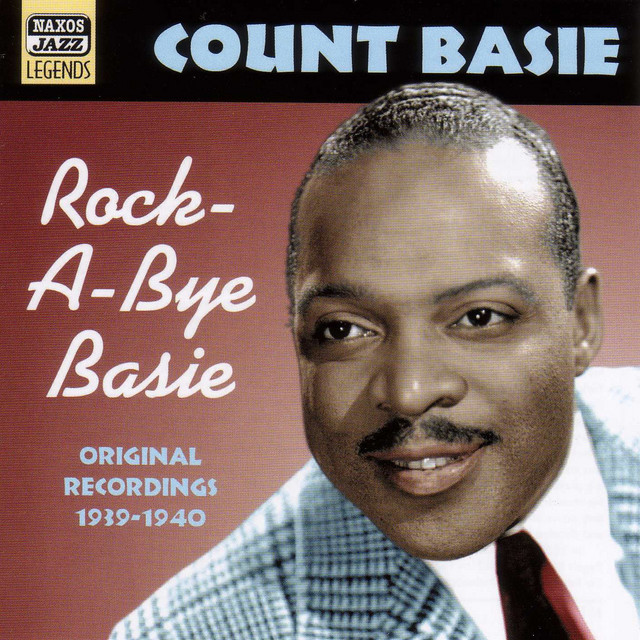 Basie, Count: Rock-A-Bye Basie (1939-1940) album cover