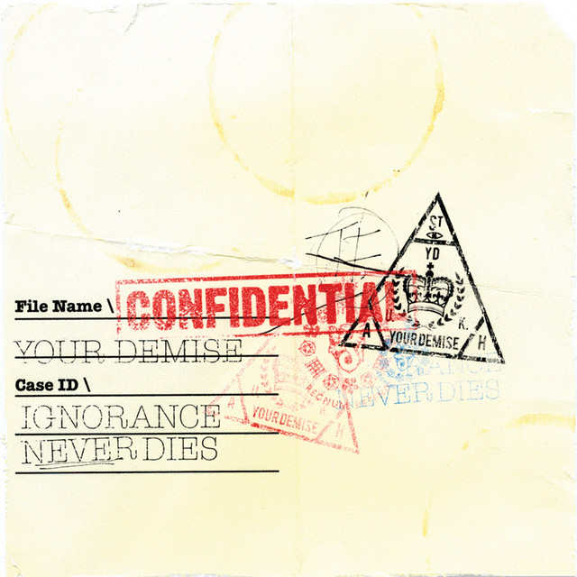 Ignorance Never Dies album cover