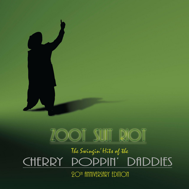 Zoot Suit Riot: The 20th Anniversary Edition album cover