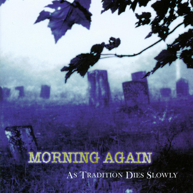 As Tradition Dies Slowly album cover