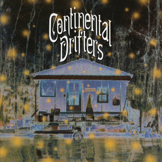 Continental Drifters album cover