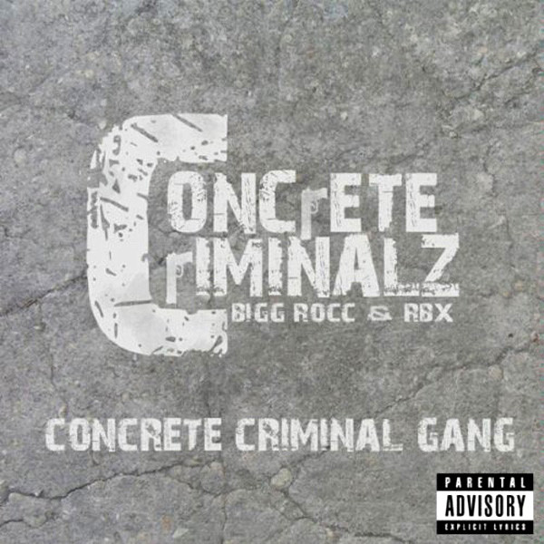 Concrete Criminal Gang album cover