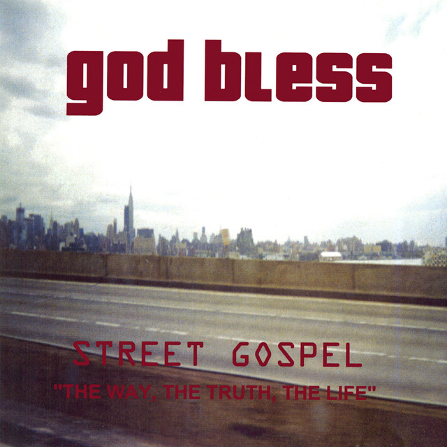 Street Gospel-"The Way, The Truth, The Life" album cover
