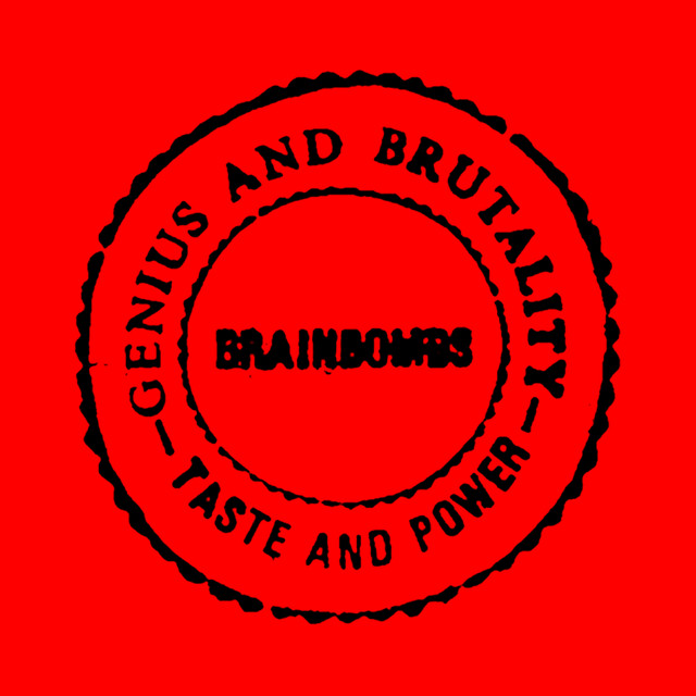 Genius and Brutality - Taste and Power album cover